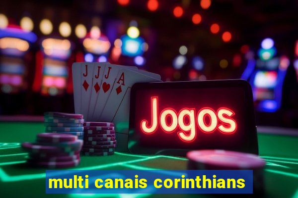 multi canais corinthians